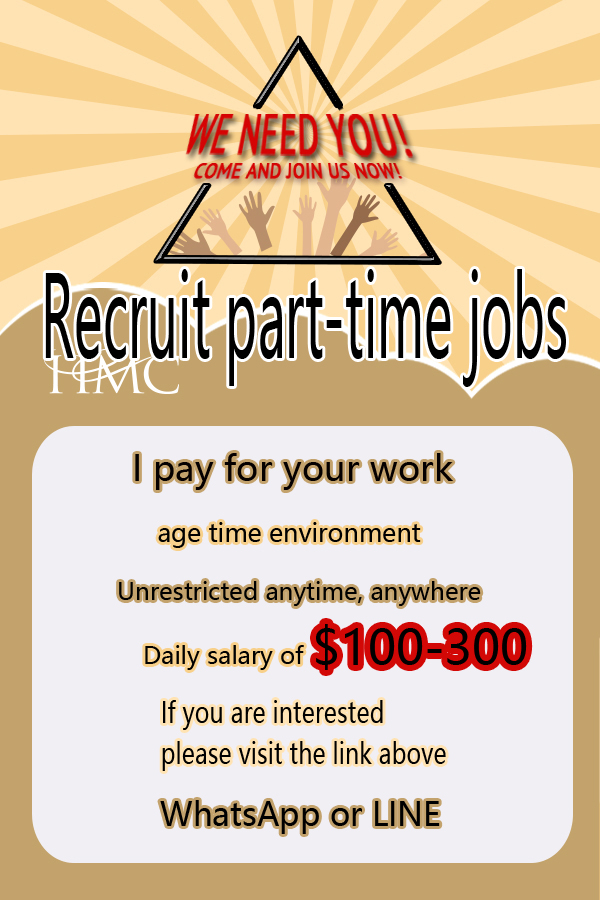 Recruitment PART-TIME
The daily salary reaches 100-300 US dollars, please see the picture below👇👇👇 Singapore Malaysia RT