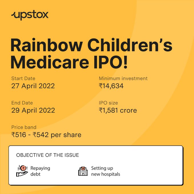 Rainbow Children’s Medicare Ltd, India's Leading pediatric multi-specialty healthcare chain is LIVE with its IPO

*Open demat account from below link &amp; start applying in #IPO*
👇
bit.ly/3m4ECek

#IPOsOnUpstox
#UpstoxInvest #ElonMuskBuyTwitter #KiaraAdvani #IPL2022 #adani
