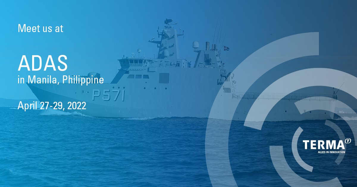 Terma_Global's tweet photo. First day at ADAS 2022 in Manila, Philippines. Join us to learn about how to keep your coastline and waters safe and secure. #Scanter #cflex #naval #maritime #maritimemissionsystem #situationalawareness #C2Systems #ADAS #ADAS2022 https://t.co/9I6tAOU1Hg