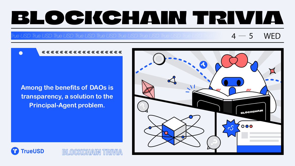 Truly_TUSD's tweet photo. 🧐Did you know?
📖Among the benefits of #DAOs is #transparency, a solution to the #PrincipalAgent problem. https://t.co/RU3BBo0aKI