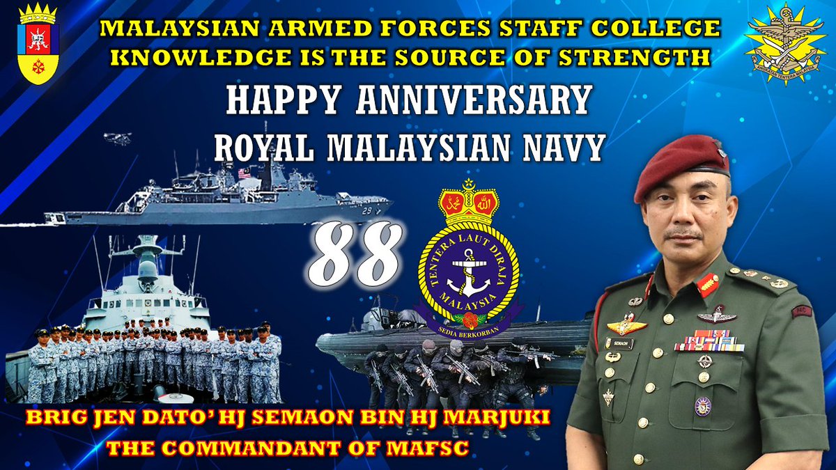 MAFSC_'s tweet photo. HAPPY ANNIVERSARY 88TH TO ROYAL MALAYSIAN NAVY (RMN)
"SEDIA BERKORBAN"
"READY TO SACRIFICE"
#rmn
#mindefmalaysia
#malaysianarmedforces
#mafsc
#puspahanas
#tldm
#atm https://t.co/XqKJ98akM3