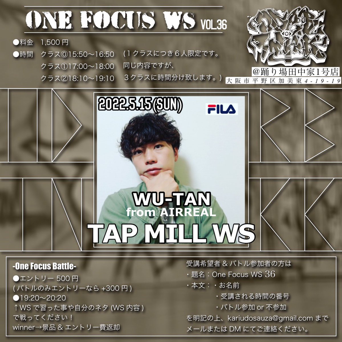 Tanakake_'s tweet photo. 久しぶりのOFWS！

2022.5.15
#ワンフォーカスWS vol.36

WU-TANさんによるタップミルWS

★その他詳細は画像をチェック!★

クラス⓪ (残り2人)
クラス① (残り2人)
クラス② (残り4人)

同時にOFバトルも募集しております！
お申し込みはDMで！

お早目のお申し込みお願い致します！ https://t.co/HvOS3OBxFb