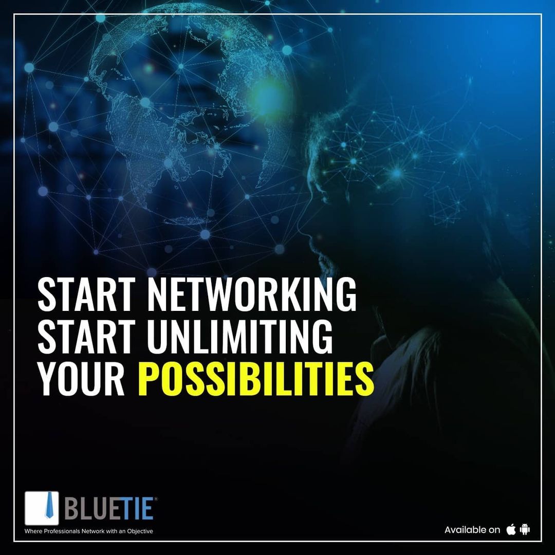 Access the endless possibilities that come with effective #networking

#BlueTie #ProfessionalNetworking #BusinessNetworking