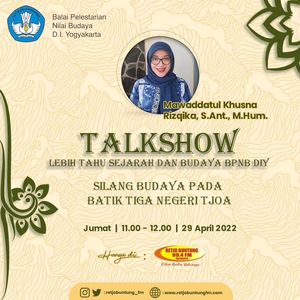 bpnbdiy's tweet photo. Kerjasama #BPNBDIY dan @retjobuntung_fm. Monggo #KancaBudaya bersama-sama kita dengarkan.
#batik #tjoa #negeritjoa https://t.co/vbABF1EID4