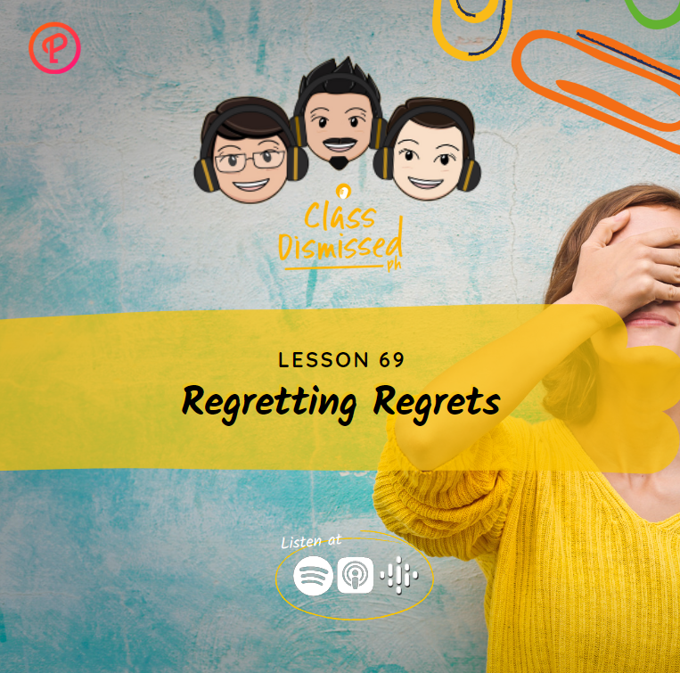 ph_class's tweet photo. Lesson 69 | Regretting Regrets | Class Dismissed PH

Though regret is perceived as a negative emotion, research shows that it’s not the actual feeling that’s negative, but our inability to handle this emotion. 

SPOTIFY https://t.co/ja5RoCQWgz https://t.co/eC2qrWcgzK