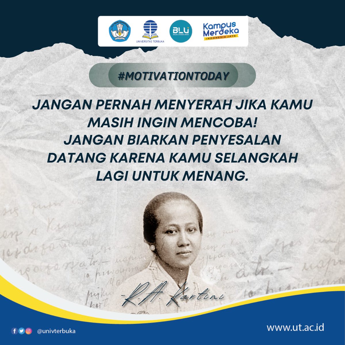 UnivTerbuka's tweet photo. "Jangan pernah menyerah jika kamu masih ingin mencoba! Jangan biarkan penyesalan datang karena kamu selangkah lagi untuk menang".
R.A. Kartini

https://t.co/jpe7B0iy3E

#UniversitasTerbuka #MotivationToday https://t.co/VtKfA94fty