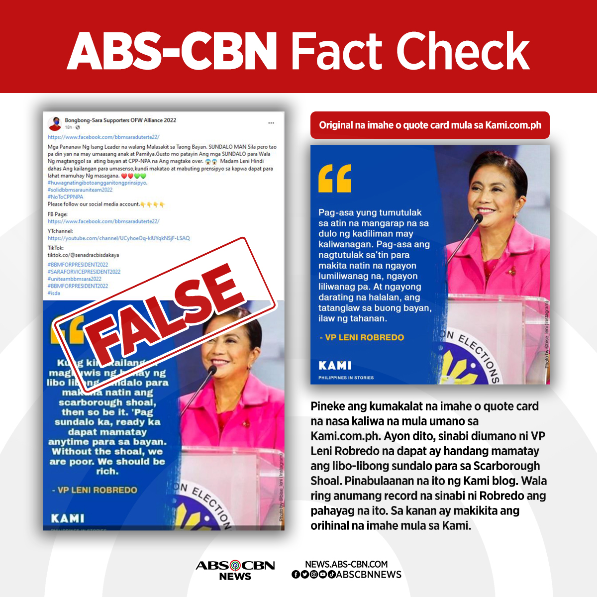 ABSCBNNews's tweet photo. #ABSCBNFactCheck Rating: FALSE

Pineke ang kumakalat na imahe o quote card na mula umano sa https://t.co/E4QVjkvXZ6 na nagpapakitang sinabi diumano ni VP Leni Robredo na dapat ay handang mamatay ang libo-libong sundalo para sa Scarborough Shoal. #TsekPH #FactsFirstPH #Halalan2022 https://t.co/N9ZbUO3T6C