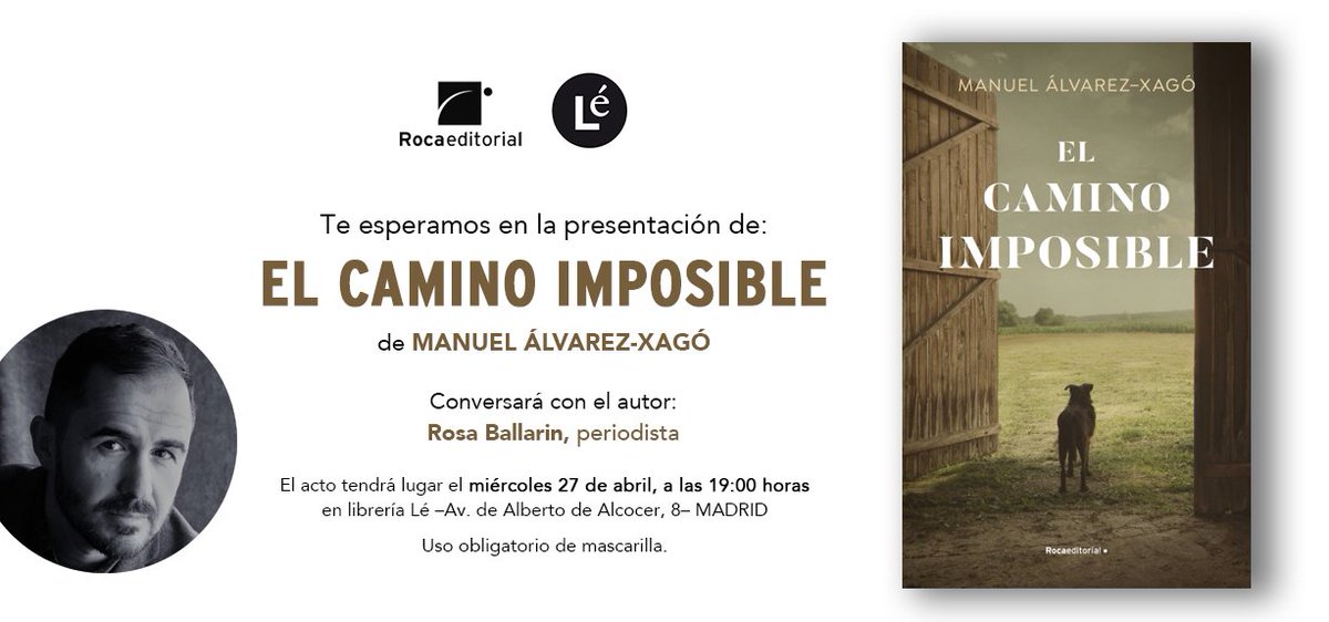 Y recordad que hoy miércoles 27 <a href="/Alvarez_Xago/">Manuel Álvarez</a> estará en la <a href="/LibreriaLe/">Librería Lé</a> de Madrid para presentar su novela #ElCaminoImposible, con <a href="/RosaBallarinB/">Rosa Ballarín</a>.  🐶👌🏼