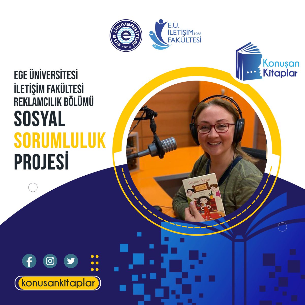 Konuşan Kitaplar Sosyal Sorumluluk Projemizin yeni gönüllü okuyucusu Radyo Ege Kampüs Koordinatörü Öğr. Gör. Gamze Karademir Erol görme engelliler için ikinci bir çocuk kitabı ile destegini sürdürmeye devam ediyor.