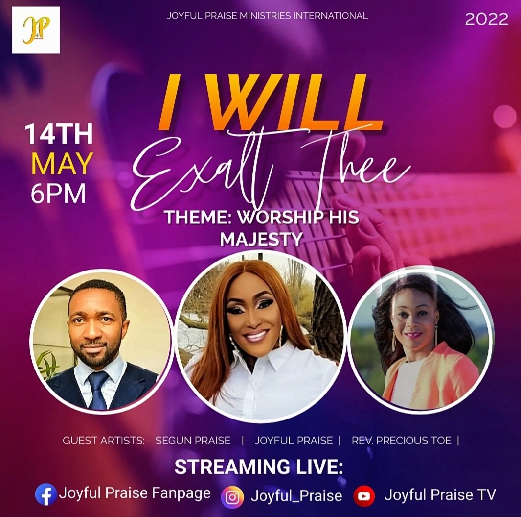 Please join us live on Saturday 14th May at 6pm on Facebook Joyful Praise Fanpage for a time of undiluted worship to Almighty God
 #Jesusgirl #worship #worshipmusic #worshipexperience #worshippers #IWillExaltThee #gospelsong #worshipper #PraiseHim #Facebook #Instagram #LIVE