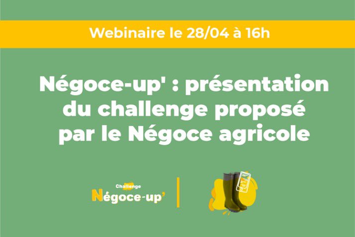 🖥 Il est encore temps de s'inscrire au webinaire de présentation du challenge Négoce-up' 
 
- Enjeux d'une collab’/parrainage avec un négoce agricole
- Préparation de votre candidature ! 
- Témoignage d’un négoce agricole parrain

Infos et inscription➡️ : bit.ly/3M3eJpr