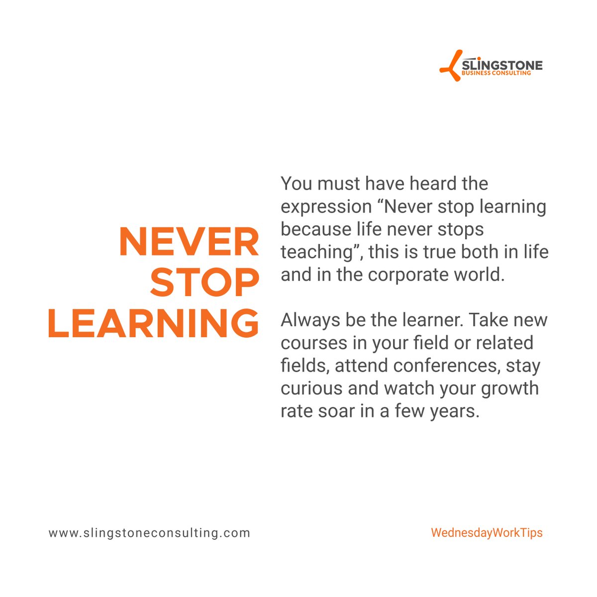 SlingstoneC's tweet photo. Never stop learning. Your promotion is not determined by the number of years you have spent working in the organisation but the amount of new information you have gathered over time.
#wednesdayworktips https://t.co/Fqv8pLwwYp