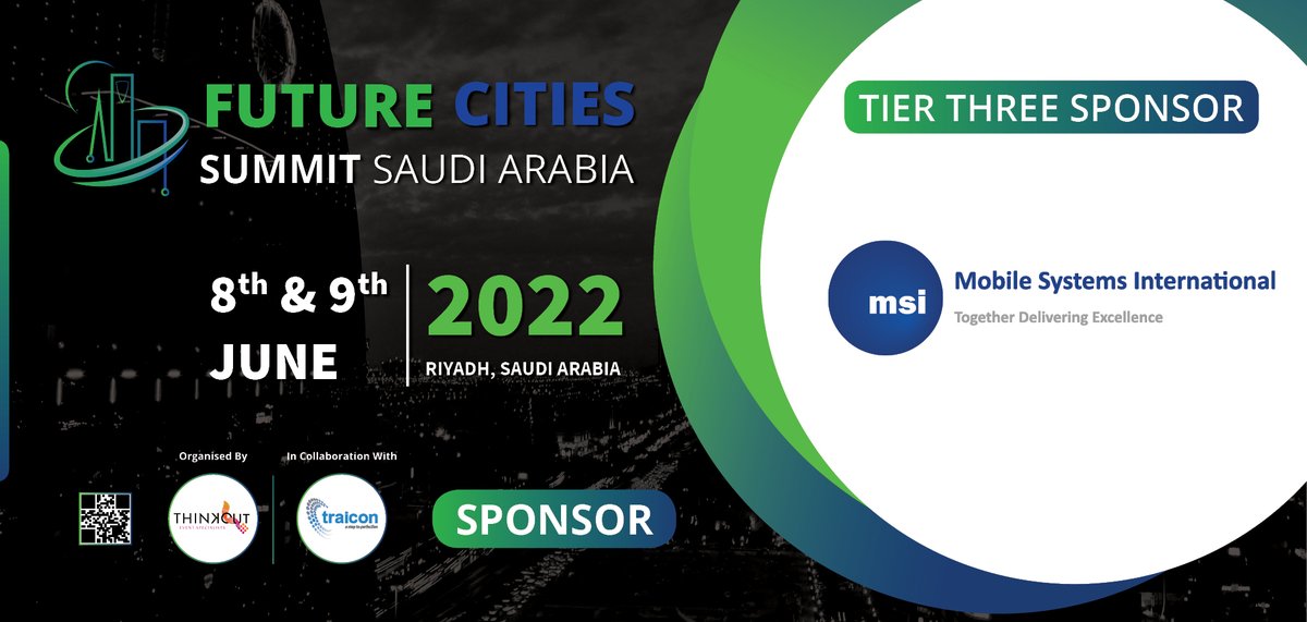 TraiCon_Events's tweet photo. Meet our Tier Three Sponsor Mobile Systems International (@MSIUK) at thier booth in Future Cities Summit on 08th & 09th June 2022 at Hotel Holiday Inn Alqasr, Riyadh - Saudi Arabia.
#fcssaudi #traicon #msiuk https://t.co/WM05mNZ4jm