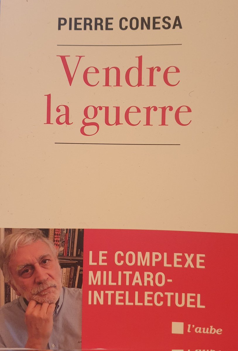 jjboillot's tweet photo. On connaissait le complexe militaro-industriel. Dans ce petit bijou Pierre Conesa introduit le #ComplexeMilitaroIntellectuel ou l'art de la guerre des bellicistes de salon et médias qui décident des guerres "justes" souvent bien inutiles et tragiques. #Ukraine @EditionsdelAube https://t.co/7MpecC5wlC