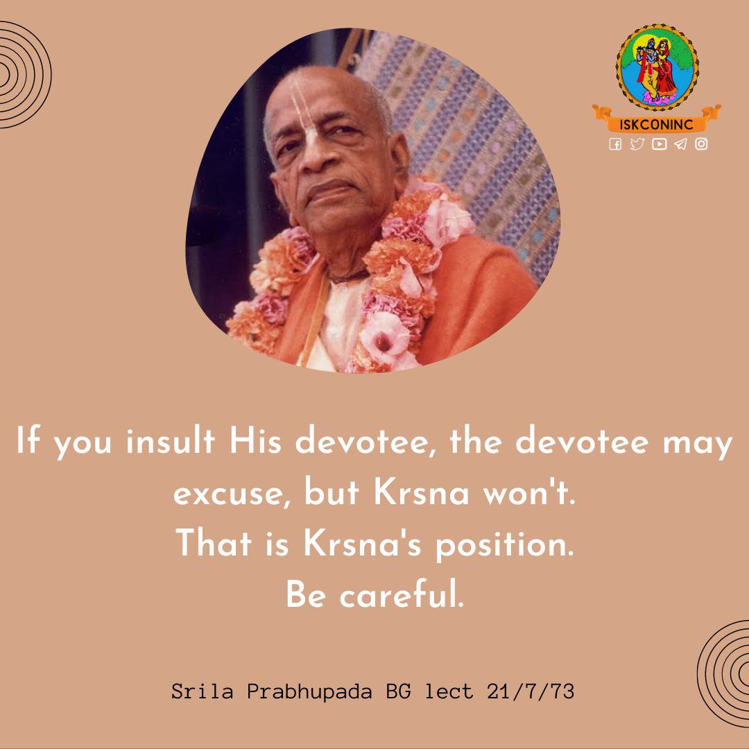 Iskcon Inc On Twitter Be Careful Of Vaishnava Aparadha Https t co