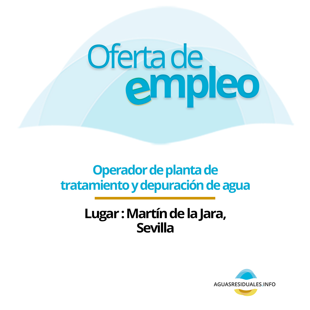 aguasresiduales.info on Twitter "📢 EMPLEO 👤Operador de planta de