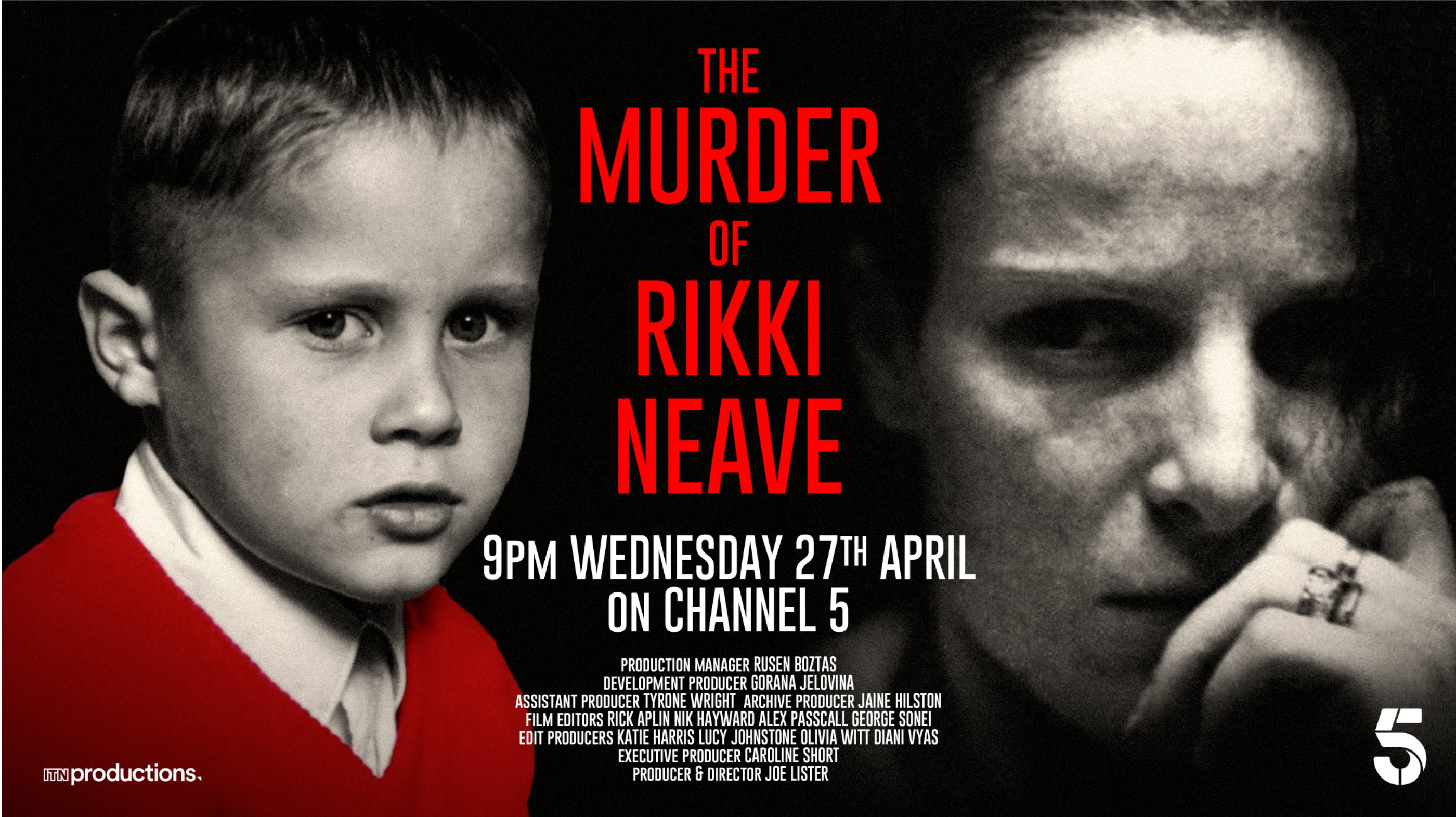 Parm Sandhu @SuptParm on X: The Killer of Rikki Neave finally brought to  justice 30 years on. His mother wrongly accused vindicated This documentary  explores the twists and turns this tragic case