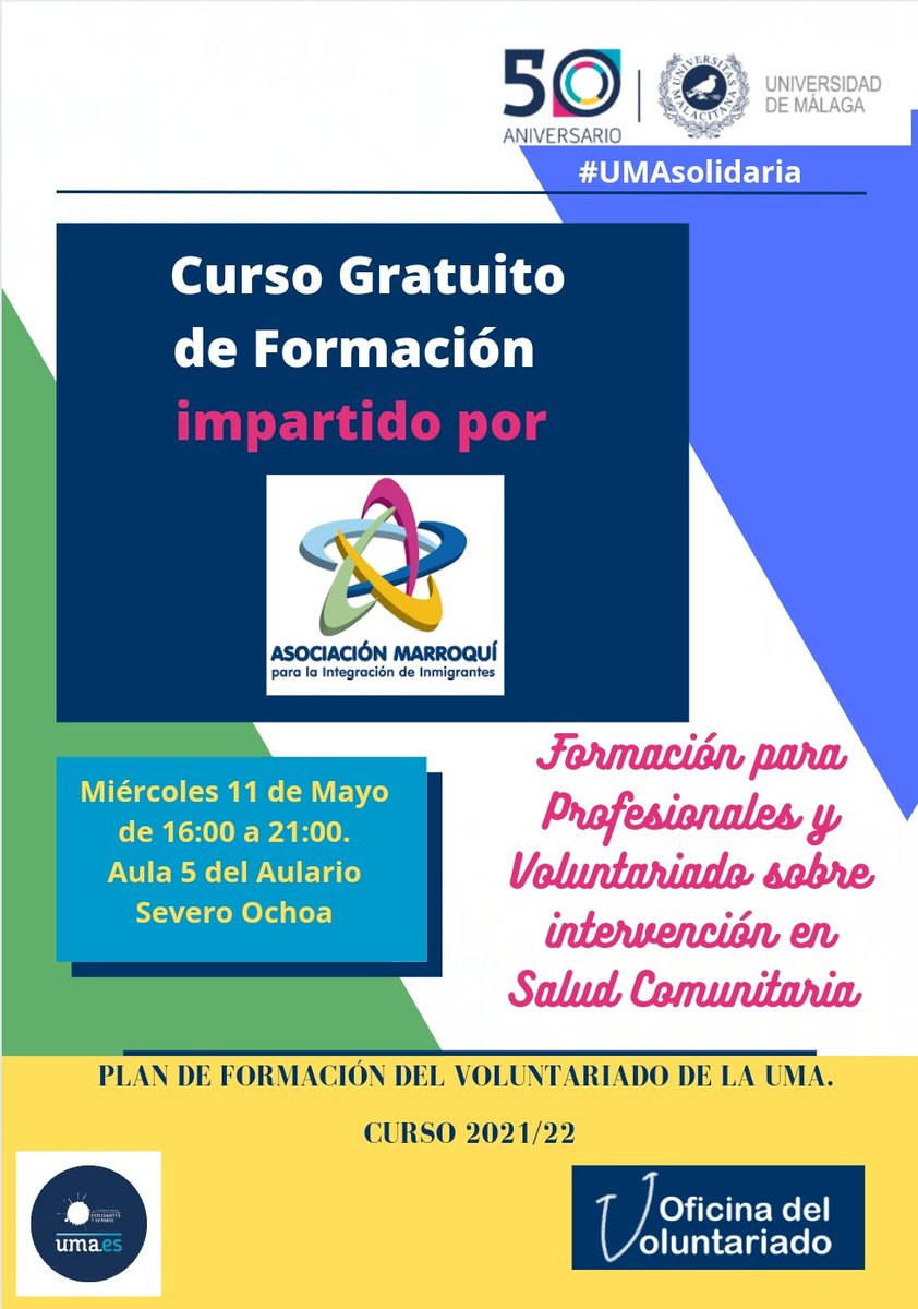 VoluntariadoUMA's tweet photo. Curso Gratuito con una duración de 5 h. de Buenas prácticas en Voluntariado destinado a "Formación para Profesionales y Voluntariado sobre intervención en Salud Comunitaria"impartido por @asocmarroqui Se ha solicitado la obtención de 1️⃣ crédito ECTS por cada 25 h. de formación. https://t.co/L0cyjYtHzu