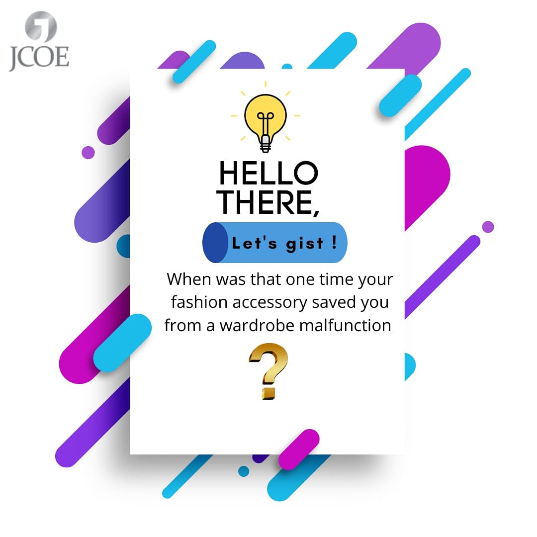 JcoeInt's tweet photo. JCOE Weekly trivia
HELLO THERE,
Let's gist !
When was that one time your fashion accessory saved you from a wardrobe malfunction?
#questiontag
#wardrobemalfunction?
#weeklytrivia
#jcoeint
#fashionaccessories
# https://t.co/4erwq6S159