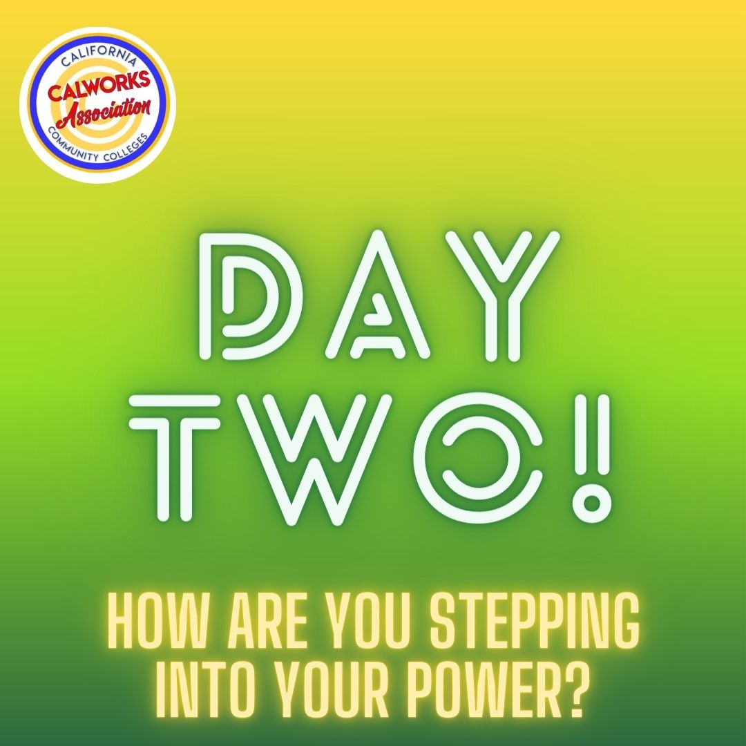 It's Day Two! Tell us how you're stepping into your power in the comments!
#wearecalworks #college #studentlife #parentlife
