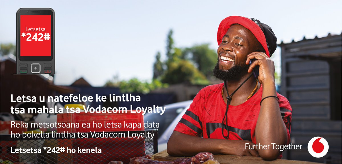 Letsatsi lena re thakhola sehlahisoa se secha se bitsoang Vodacom Loyalty Program! Vodacom Loyalty Program e u abela lintlha MAHALA nako e ‘ngoe le e ‘ngoe ha feela u fihlela sekepele seo u se behetsoeng ha u ntse sebelisa metsotso kapa data. Letsetsa *242# kajeno!