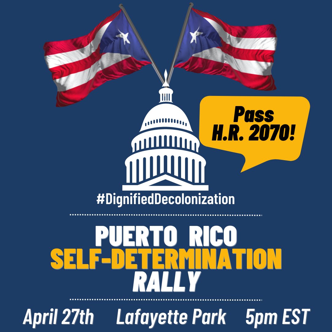 VOTARE_org's tweet photo. In DC? Join dozens of elected leaders & activists from Puerto Rico & the Diaspora to tell @POTUS, his administration, + US Congress: 123 years of colonialism is enough!
We need a serious, neutral, transparent, & democratic self-determination process now! #DignifiedDecolonization https://t.co/1Raz8qpLtF