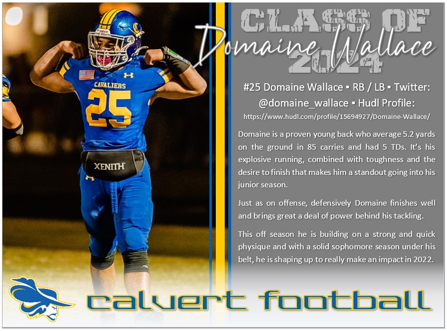 Calvert Football Prospect Spotlight: #25 Domaine Wallace, Class of 2024, Sophomore RB/ILB showing some explosive film.

Check him out at <a href="/domaine_wallace/">Domaine Wallace</a> and watch his sophomore film below. #UncommonGreatness #1Heart1Beat1Soul #THEcalverthigh

hudl.com/v/2HQdY8