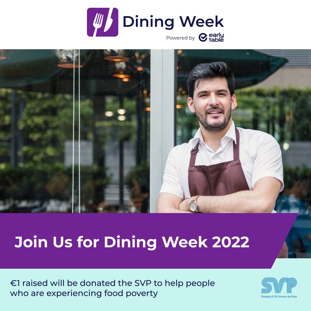 SVP_Ireland's tweet image. We’ve teamed up with @Early_Table and the @RAI_ie to put on a fantastic event called Dining Week. Book through diningweek.ie and pay a €1 booking fee to get 25% off your food bill. All booking fees will be donated to SVP in our continued efforts to fight food poverty.