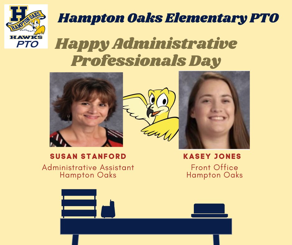 PtoHampton's tweet image. Happy #AdministrativeProfessionalsDay! A huge 'thank you' to @HamptonOaksElem administrative staff. We appreciate all that you do each and every day!#StrongerTogether