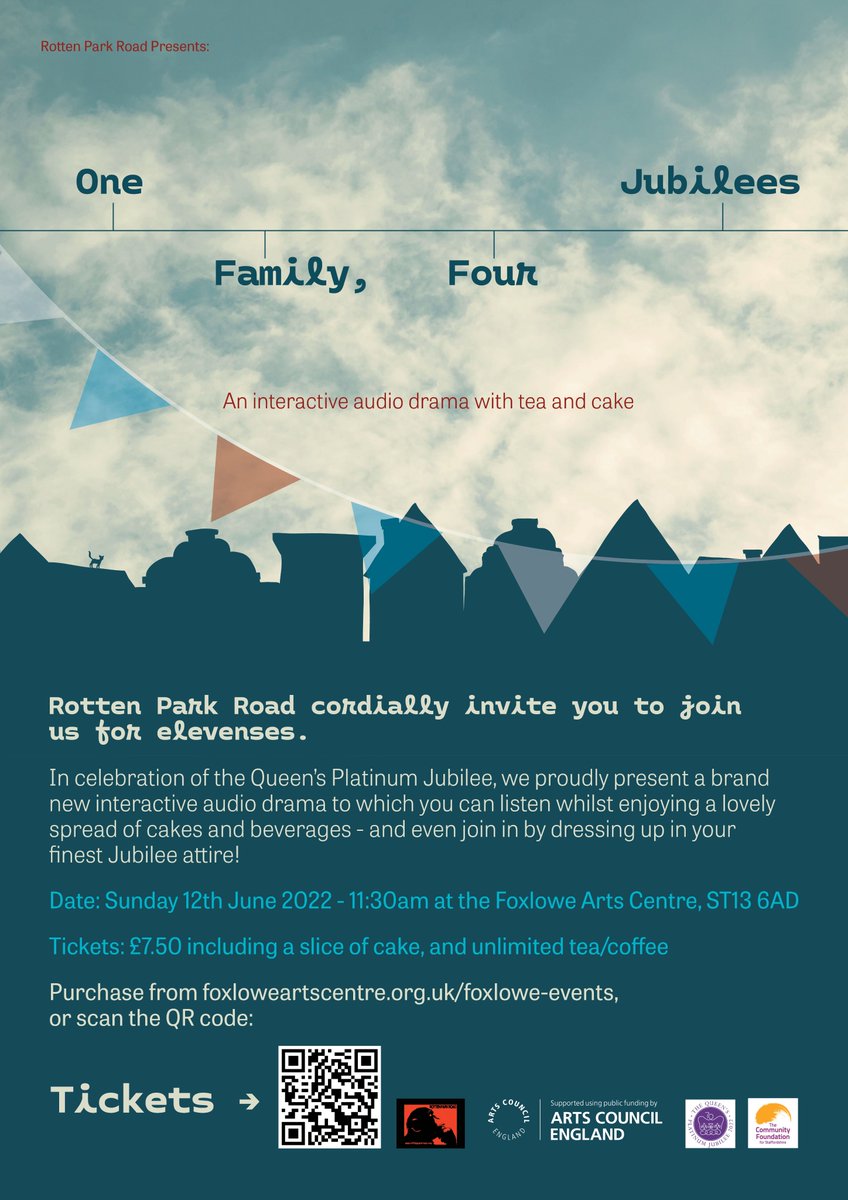 rottenparkroad's tweet photo. "One family, Four Jubilees" is our exciting new #jubilee-themed interactive audio drama with tea and cake. Taking place on 12th June @FoxloweArts, Leek! #letscreate #bbcgetcreative #platinumjubilee #jubileefund #onsalenow https://t.co/fiMqWV2kWv