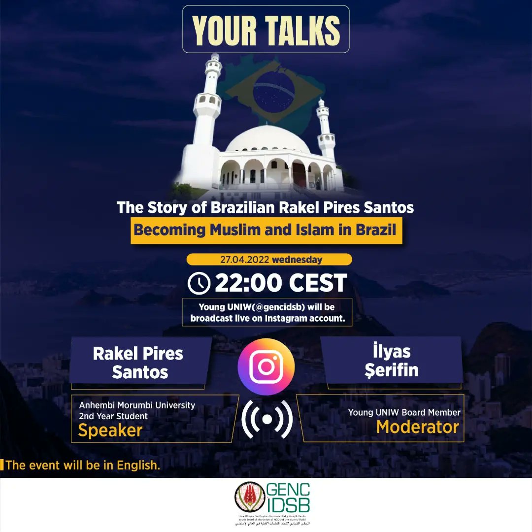 young_uniw's tweet photo. 📌 In the new episode of our #YourTALKS series, we will talk about the story of Rakel Pires Santos becoming Muslim and Islam in Brazil.
🗓 27.04.2022 (Today)
⏰ 22:00 - 23:00
📡 Young IDSB Instagram Account
🎙Ilyas Sherifin
🎙Rakel Pires Santos
❗️Event will be in English. https://t.co/BsBvFPq2Be