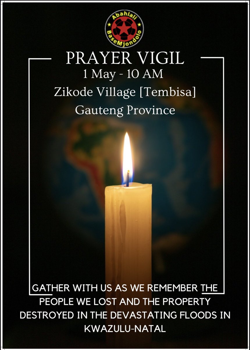Upcoming prayer vigils for the victims of #KZNFloods