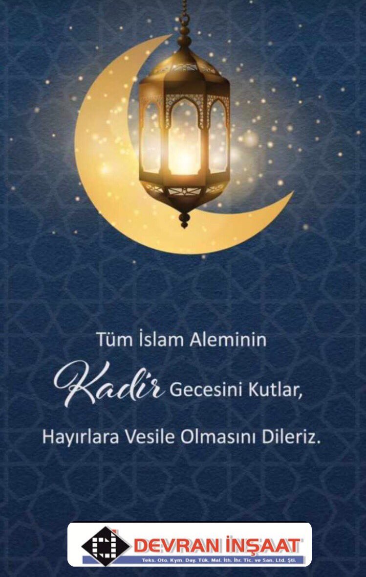 DevranInsaat's tweet photo. Bin aydan daha hayırlı olan mübarek #KadirGecesi’nin tüm İslam alemine ve aziz milletimize huzur ve bereket getirmesini diliyoruz.

Kadir Gecemiz mübarek olsun. 🌙 https://t.co/u85q5ua8gd