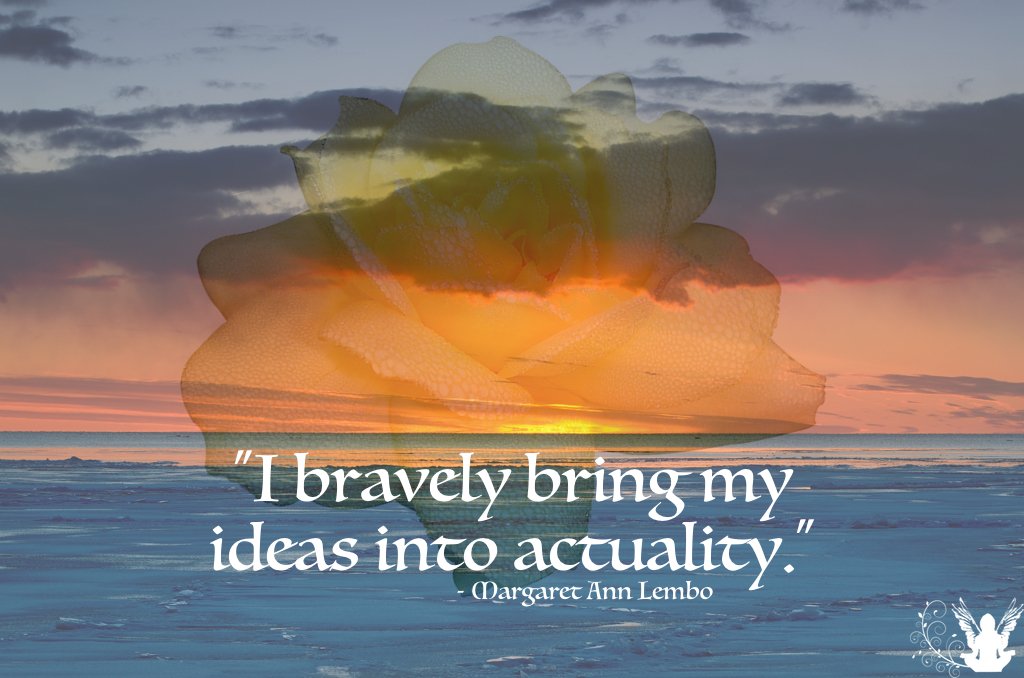I bravely bring my ideas into actuality.
#quoteoftheday #affirmation #ideasintoaction