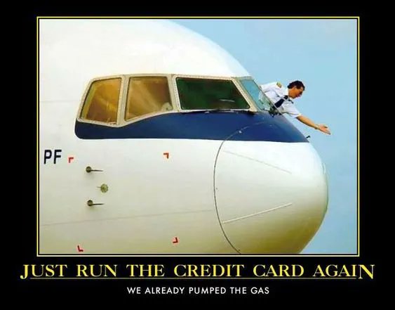 Take Credit Card? 🤣 

#aviationmeme #aviation #aviationmemes #pilot #memes #meme #aviationlovers #avgeek #airplanememe #pilotmeme #pilotlife #boeing #aviationdaily #airplane