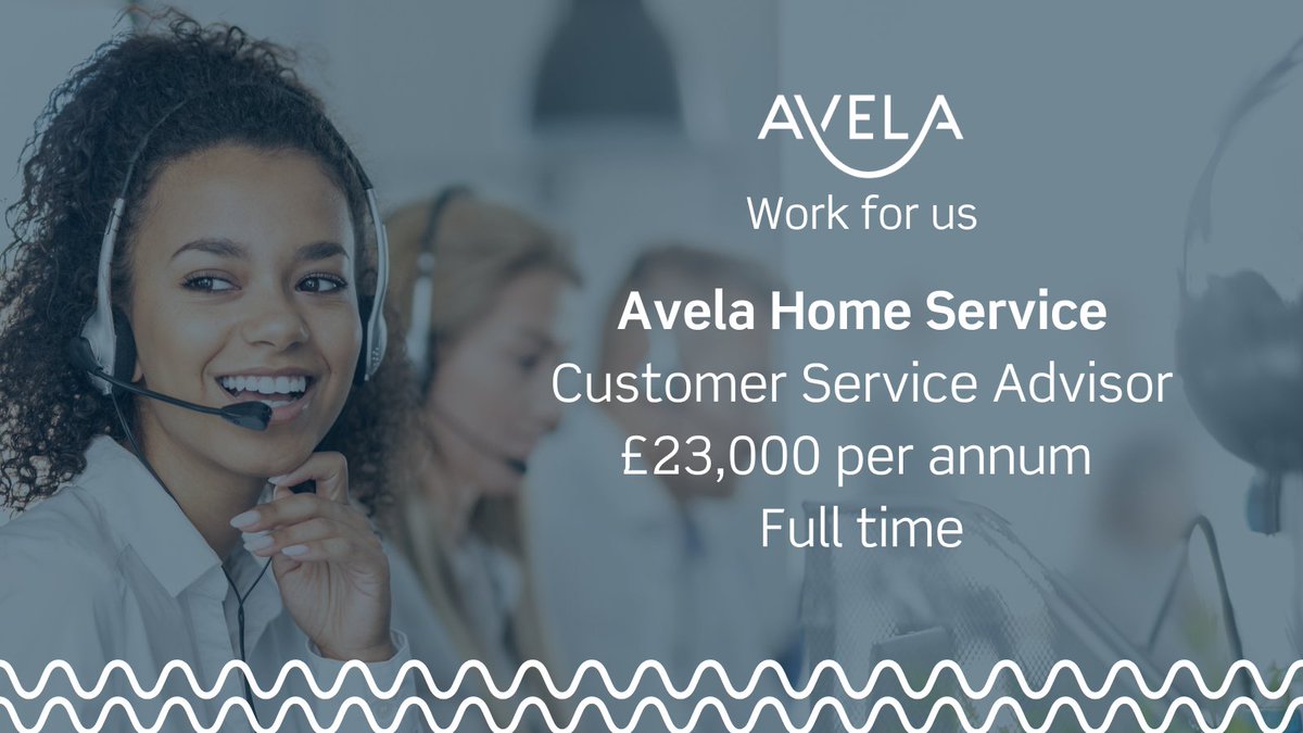 AvelaServices's tweet photo. We’re looking for a full-time colleague to joint our contact centre at Avela Home Service,  delivering a customer-focussed, front line service. Find out more and apply: https://t.co/8rZa9kV0GF https://t.co/0CAsv1xXbb