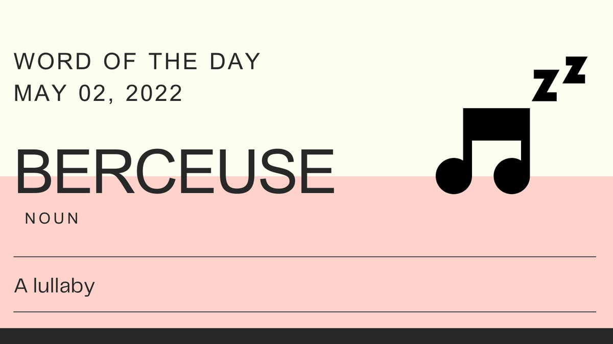 lexulous's tweet photo. Today's #WordOfTheDay is BERCEUSE.
Read more about it on https://t.co/N4OApBWpc9 https://t.co/ZTBiayScVH