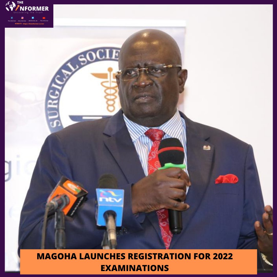 Informer_ke's tweet photo. Magoha launches registration for 2022 examinations 
https://t.co/WXXdOImGLy
@CsMagoha @ExamsCouncil @TSC_KE @EduMinKenya 
#kcpe2022
#kcse2022 https://t.co/nY8HTlpmRt