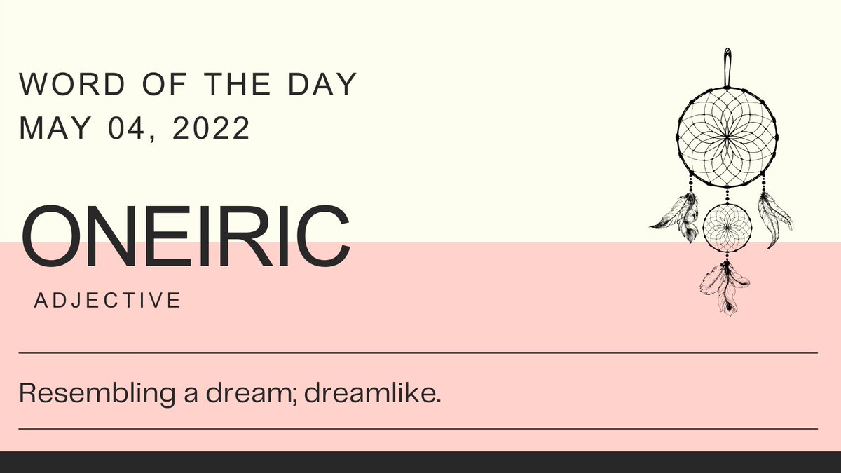 lexulous's tweet photo. Today's #WordOfTheDay is ONEIRIC.
Read more about it on https://t.co/8sj1vn7N1G https://t.co/SeQyu8SEQc