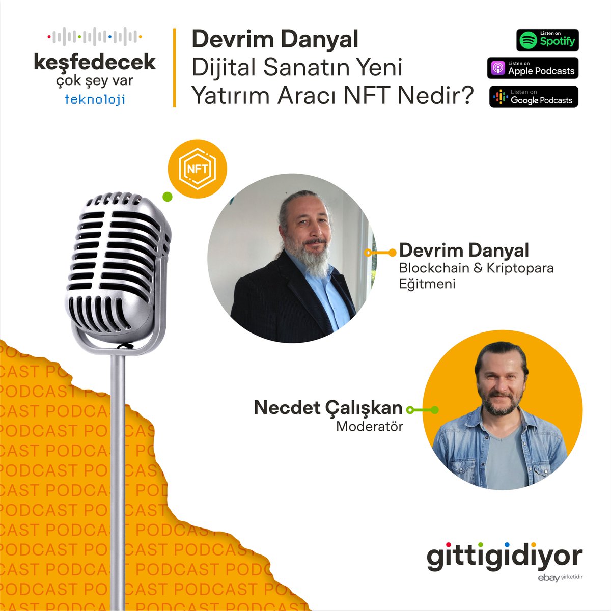 #KeşfedecekÇokŞeyVarTeknoloji'nin 18. bölümünde Blockchain &amp; Kriptopara Eğitmeni Devrim Danyal ile değeri milyon doları bulan bir yatırım aracına dönüşen, dijital sanatta yeni nesli temsil eden NFT’yi ele aldık. Sohbetimizi dinlemek için 👉🏻 spoti.fi/3kikLXq #GittiGidiyor