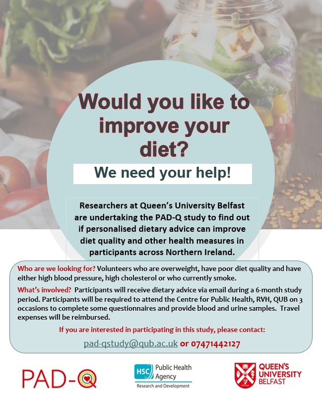 Recruitment ongoing‼️

Are you interested in improving your diet?

Researchers <a href="/CPH_QUB/">QUB Public Health</a> are looking for volunteers from N. Ireland to take part in a dietary research study.

If you meet criteria outlined below, please email for further info: pad-qstudy@qub.ac.uk

RTs appreciated!
