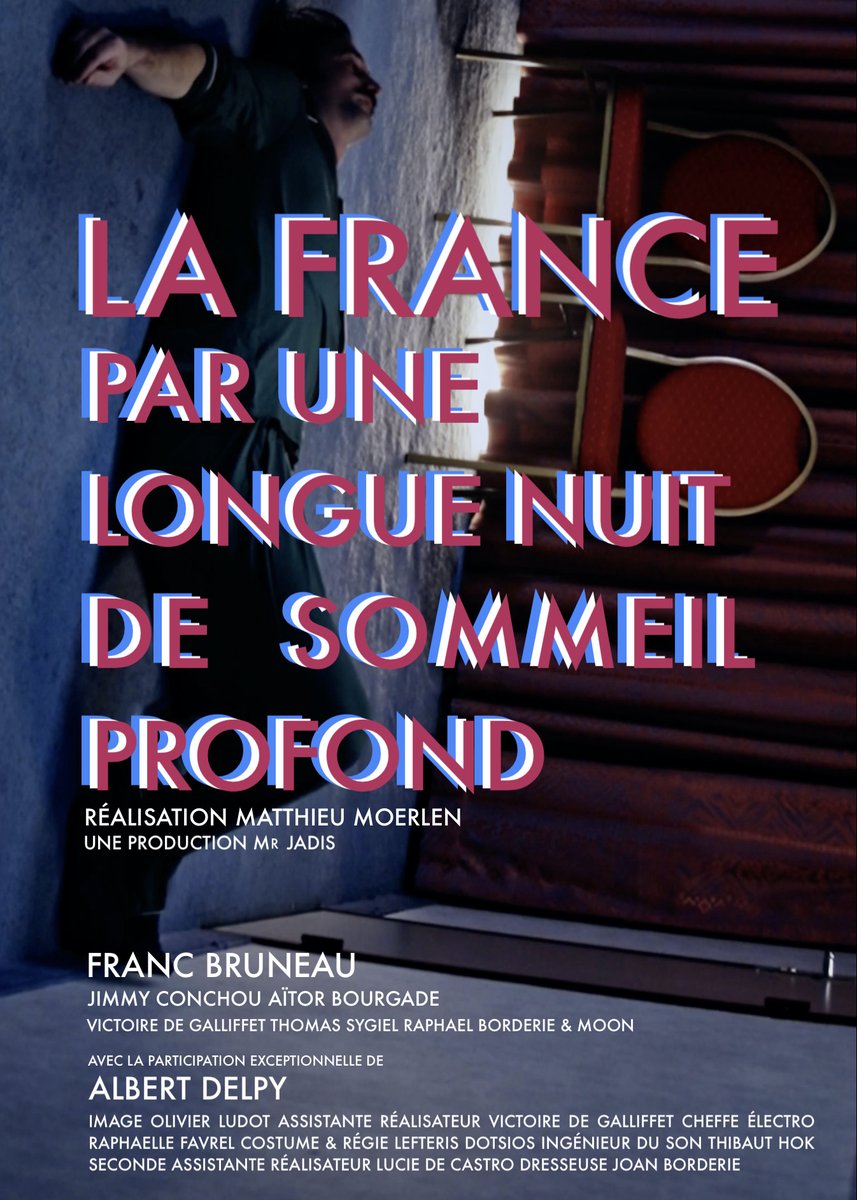 MrJadis's tweet photo. first look #lafranceparunelonguenuitdesommeilprofond @MatthieuMoerlen bat le record de longueur de titre #francbruneau #albertdelpy #jimmyconchou #aitorbourgade #matthieumoerlen #mrjadis #lafrance #courtmetrage #shortfilm #poster2022 #thefrenchkingdom https://t.co/SYlhZOwCkP