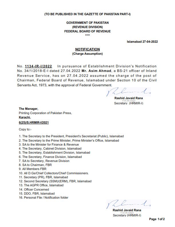 Mr.Asim Ahmad, a BS-21officer of Inland Revenue Service, has assumed the charge of the post of Chairman,Federal Board of Revenue, Islamabad. He brings with him a diversified experience of holding key positions including Chairman FBR, Member-IT, DG (I&amp;I), &amp; Chief Commissioner-IR.
