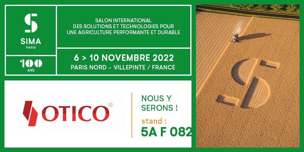 OticoFarmflex's tweet photo. OTICO présent au SIMA / PARIS 6-10 novembre 2022
Hall 5A Stand F082
Venez découvrir les produits de la gamme FARMFLEX®.

OTICO present at SIMA in PARIS, November 6 to 10 2022
Hall 5A Stand F082
Come discover the products of the FARMFLEX® range. https://t.co/n6VgMLzPRr