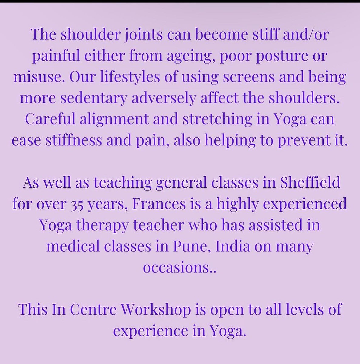 Yoga_Sheffield's tweet photo. It’s not long to go until our Shoulder Workshop with Frances 💜 open to all Yoga levels and experience 💜 link to book below, as always concessions apply 🌸

 https://t.co/TRtnZVK1zo

#yoga #yogaclass #shoulderpain #MentalHealthMatters #sheffield https://t.co/9w2niemJZc