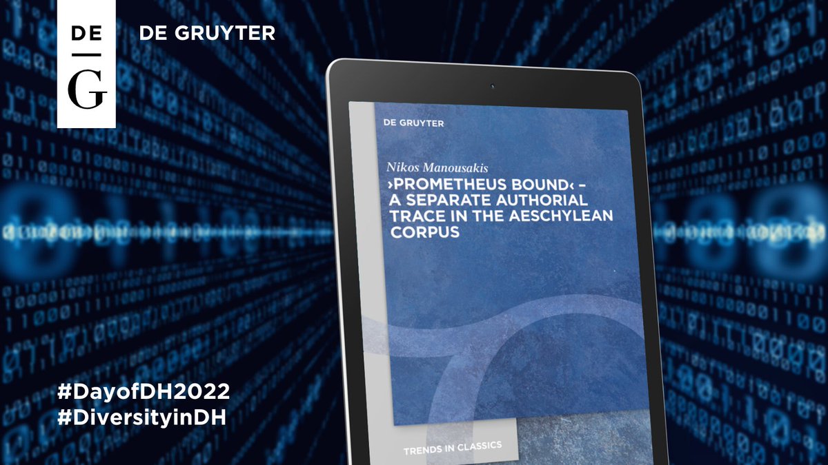 dg_classics's tweet image. With this book by Nikos Manousakis that brings together Classics, Computer Science, and Linguistics, we wish you a happy #DayofDH2022!

💻degruyter.com/document/doi/1…

#DigitalHumanities #DiversityinDH