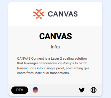 zkRollupsXYZ's tweet image. We've added @canvas_defi to the zkRollup Directory 🗃️

CANVAS Connect is a #Layer2 scaling solution that leverages StarkEx from @Starkware to batch transactions into a single proof, abstracting gas costs from individual transactions

#L222 #DeFi #ZKRollups