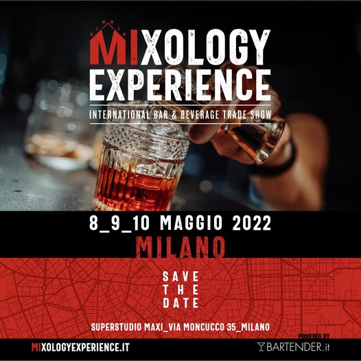 Torna Mixology Experience 2022! 🤩  Tutto il mondo della miscelazione dei liquori e degli spirits in tante esperienze e percorsi con i protagonisti della bar industry italiana🍸 
⏰   8 / 9 / 10 maggio 2022 &gt; Milano - Superstudio Maxi
🎫   Biglietti: bit.ly/3EbvhIW