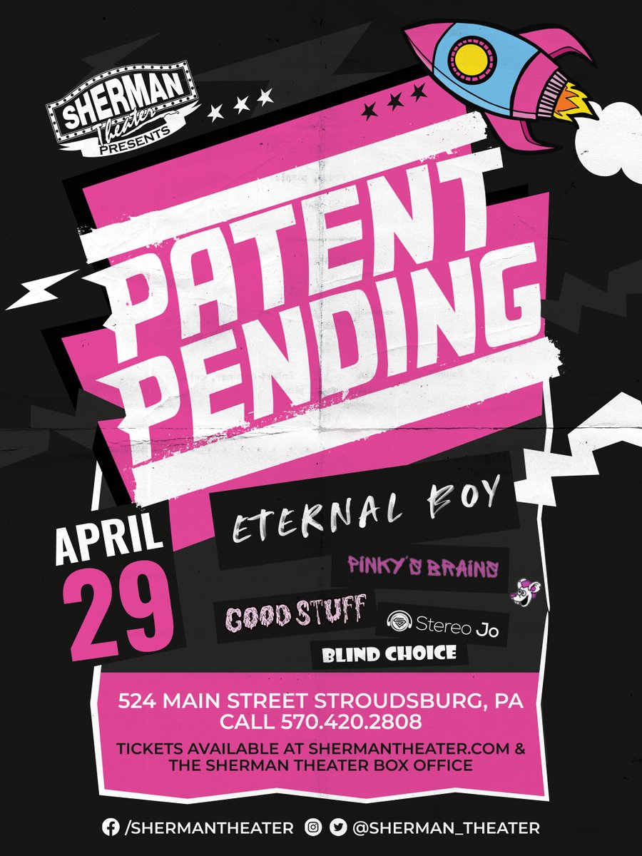 <a href="/PTPGOfficial/">Patent Pending</a> is coming to the Sherman Theater on April 29 with special guests <a href="/eternalboymusic/">☀️Eternal Boy☀️</a>, Pinky's Brains, <a href="/GSTBKeebler/">Good Stuff</a>, <a href="/Stereo_Jo/">Stereo Jo</a> and @blind_choice!

SHOW START TIME HAS BEEN MOVED UP TO 6:30.  Doors open at 6:00...Don't be late!

#punkrock #poppunk #patentpending