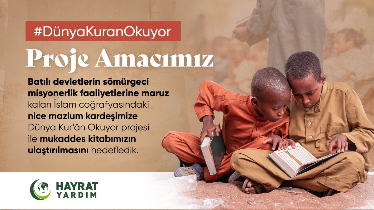 hayratyardim's tweet photo. Batılı devletlerin sömürgeci misyonerlik faaliyetlerine maruz kalan İslam coğrafyasındaki nice mazlum kardeşimize #DünyaKuranOkuyor projesi ile mukaddes kitabımızın ulaştırılmasını hedefledik. https://t.co/dux2IvkxeX